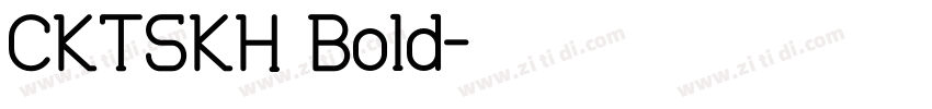 CKTSKH Bold字体转换
